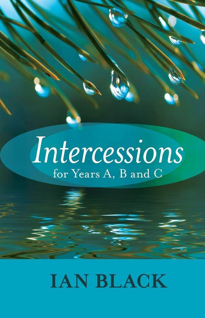 Intercessions for Years A B and C