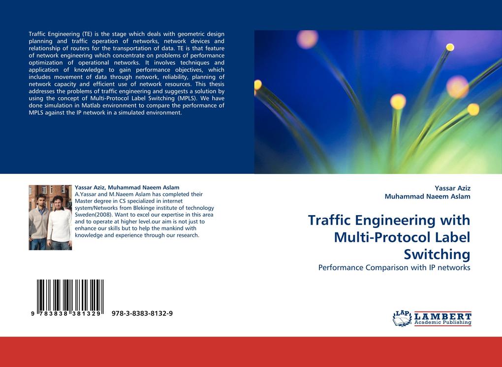 Traffic Engineering with Multi-Protocol Label Switching