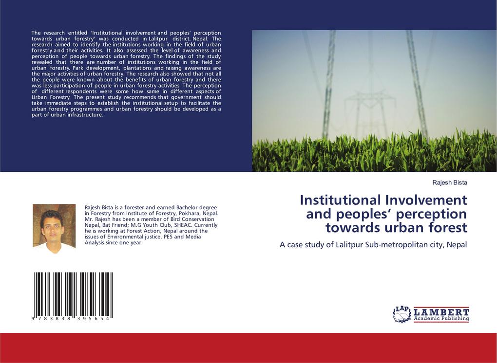 Institutional Involvement and peoples' perception towards urban forest