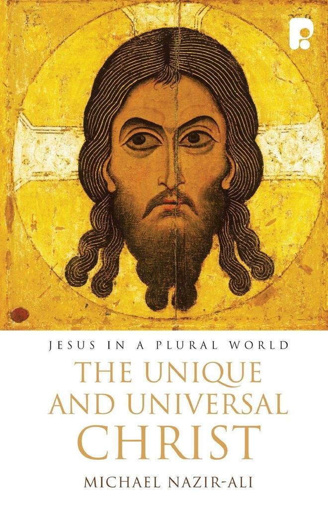 The Unique and Universal Christ