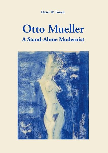 Otto Mueller - Dieter W. Posselt