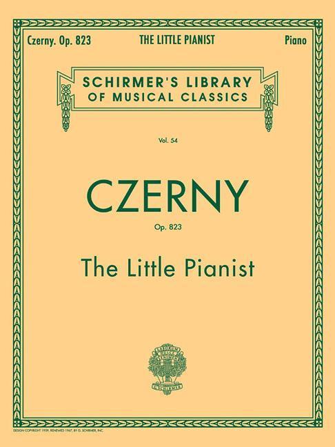Little Pianist Op. 823 (Complete): Schirmer Library of Classics Volume 54 Piano Solo