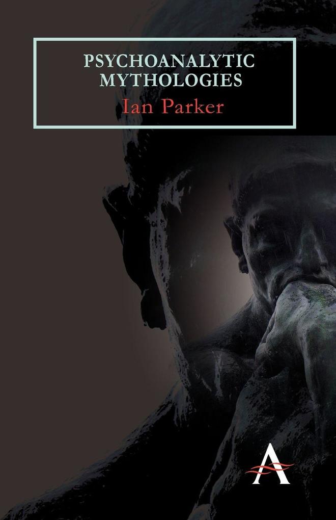 Psychoanalytic Mythologies