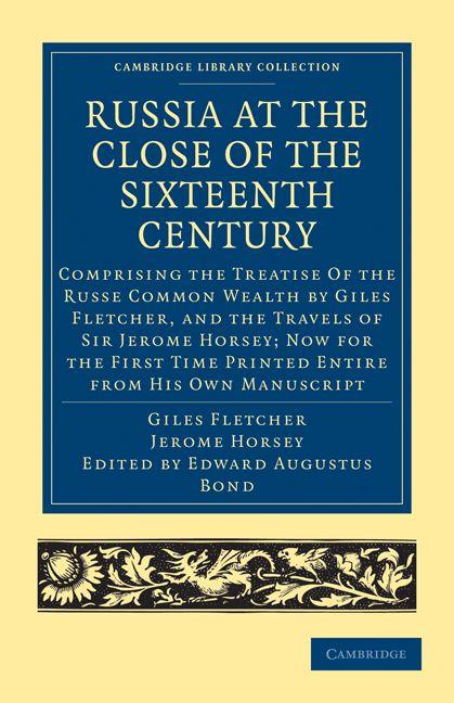 Russia at the Close of the Sixteenth Century