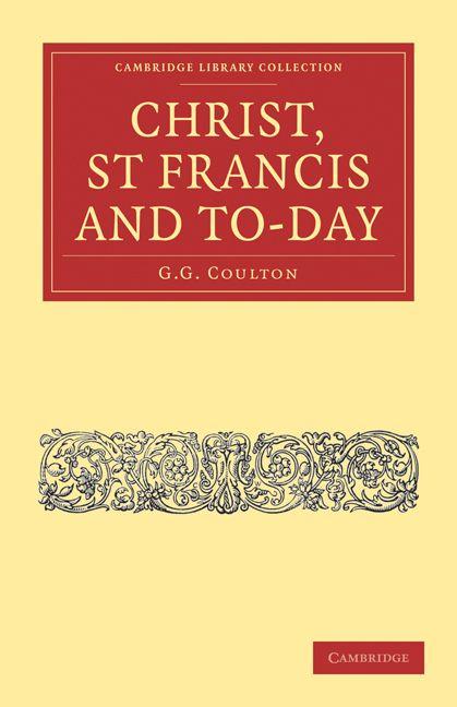 Christ St Francis and To-Day
