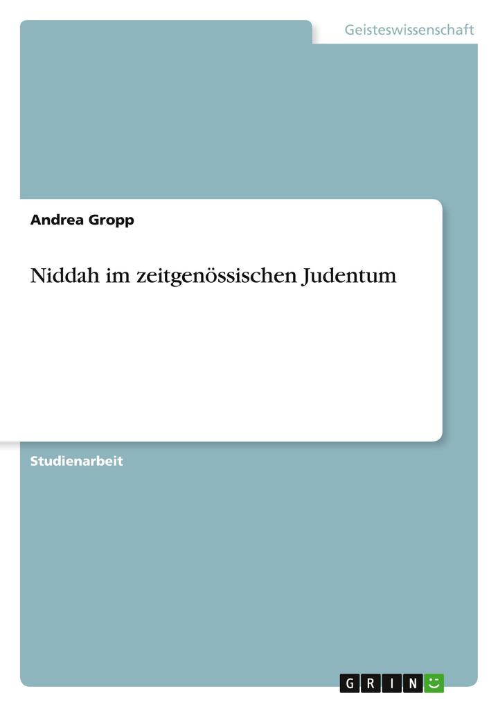 Niddah im zeitgenössischen Judentum als Buch von Andrea Gropp - Andrea Gropp