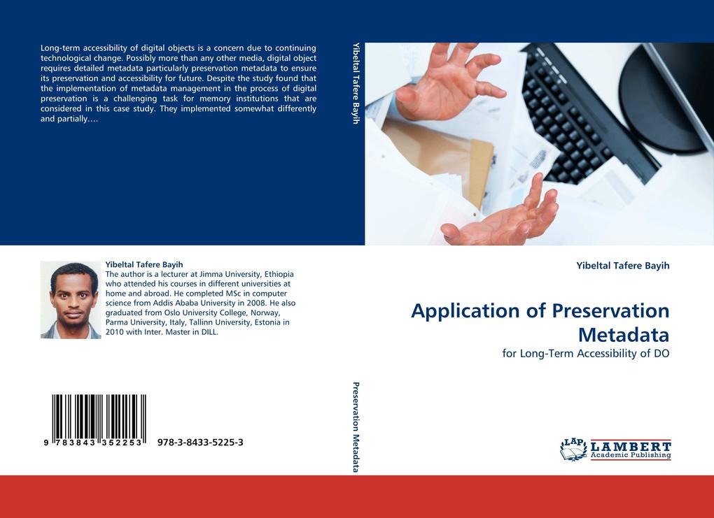 Application of Preservation Metadata