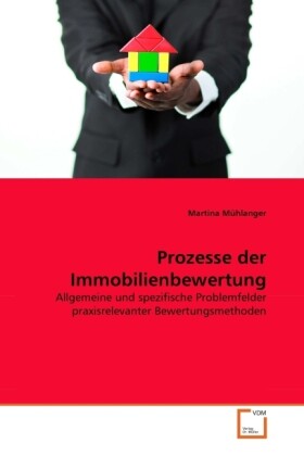 Prozesse der Immobilienbewertung - Martina Mühlanger