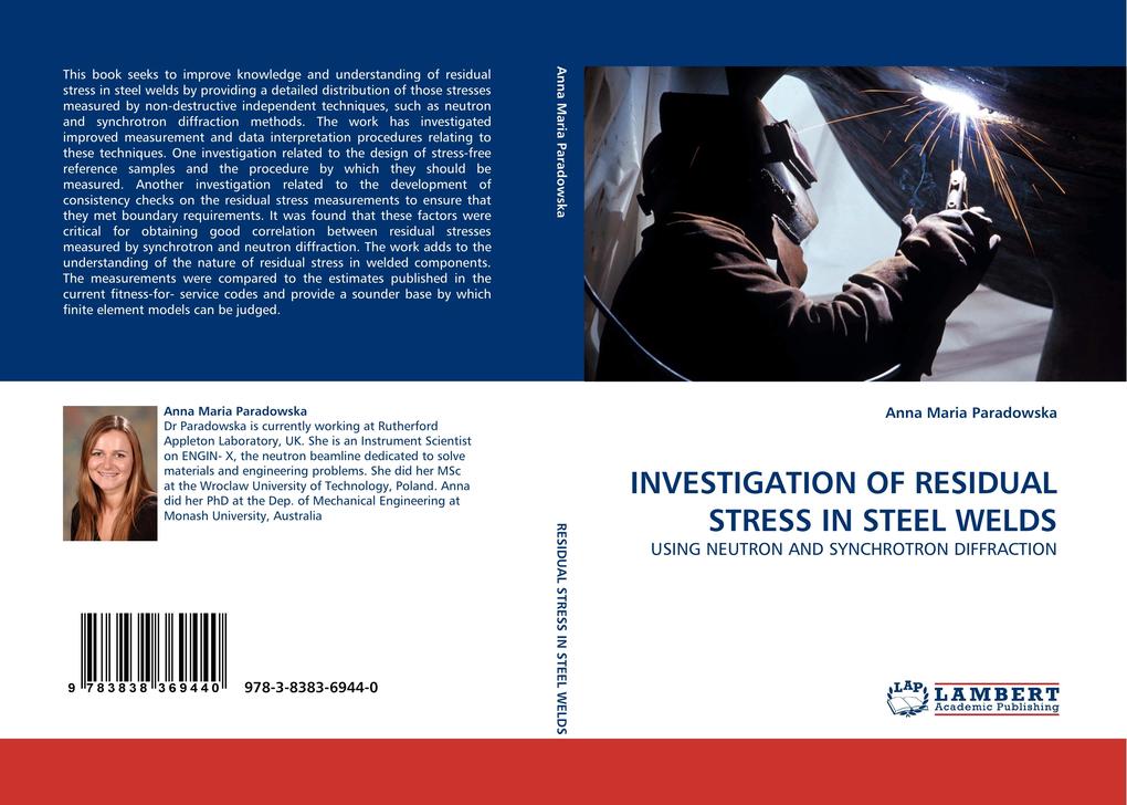 INVESTIGATION OF RESIDUAL STRESS IN STEEL WELDS