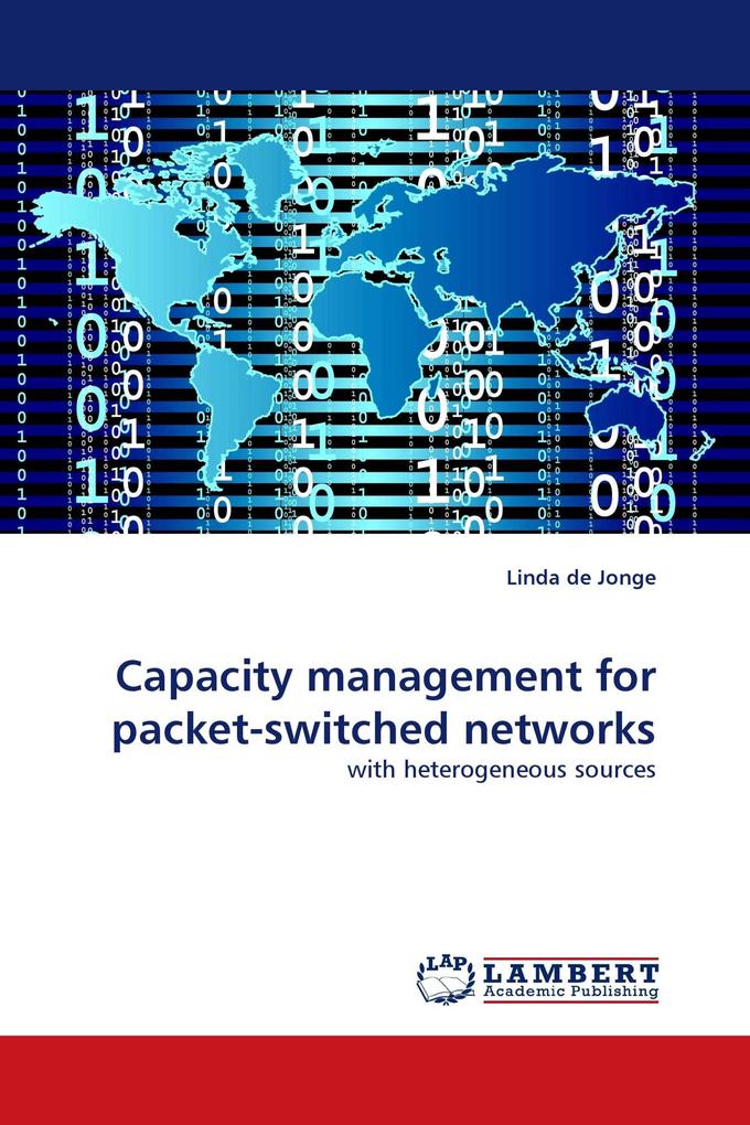 Capacity management for packet-switched networks
