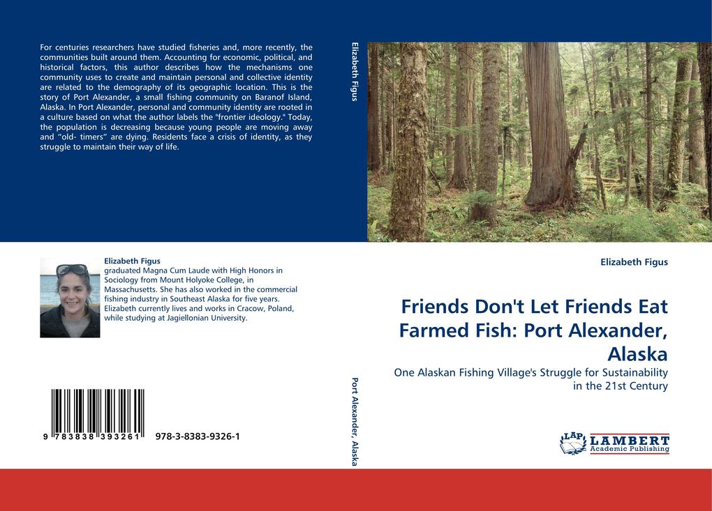 Friends Don''t Let Friends Eat Farmed Fish: Port Alexander Alaska
