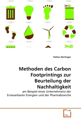 Methoden des Carbon Footprintings zur Beurteilung der Nachhaltigkeit als Buch von Stefan Nertinger - Stefan Nertinger