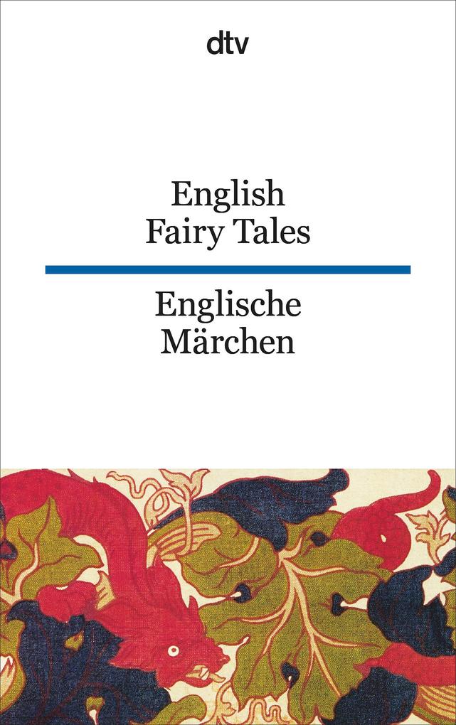 Dtv Verlagsgesellschaft Englische Märchen / English Fairy Tales