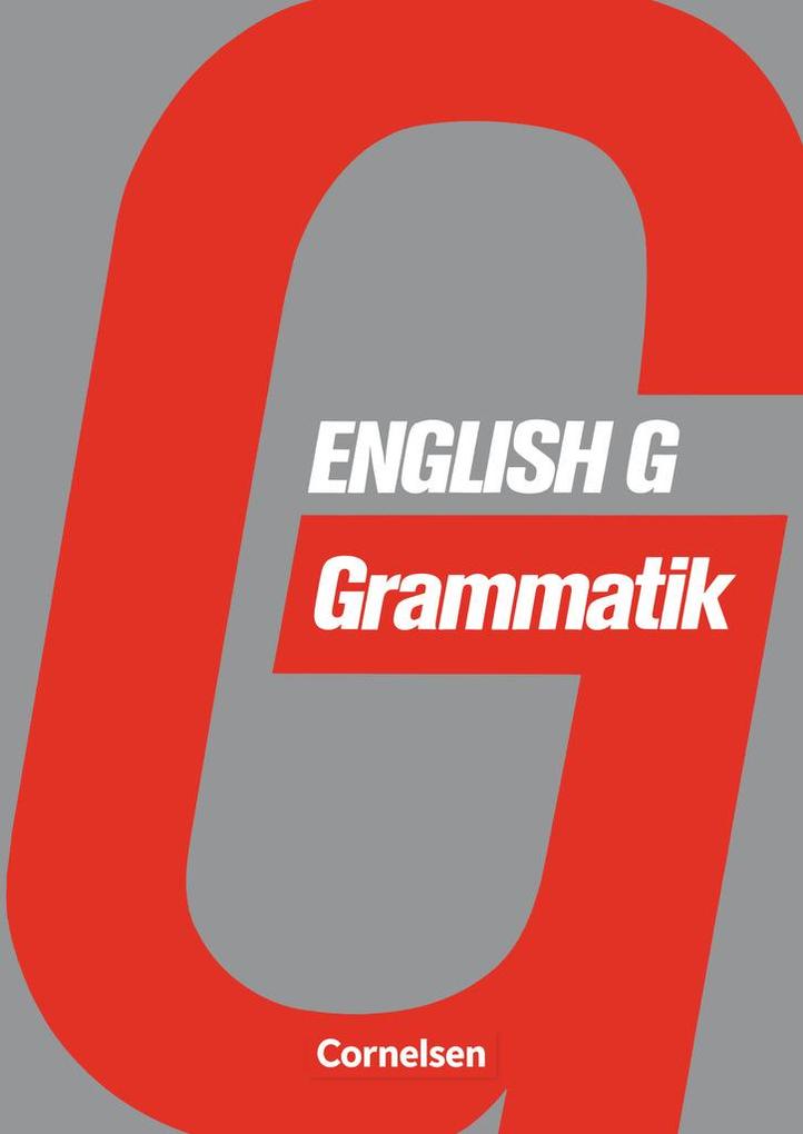 English G. Grammatik - Erich Fleischhack/ Hellmut Schwarz/ Franz Vettel