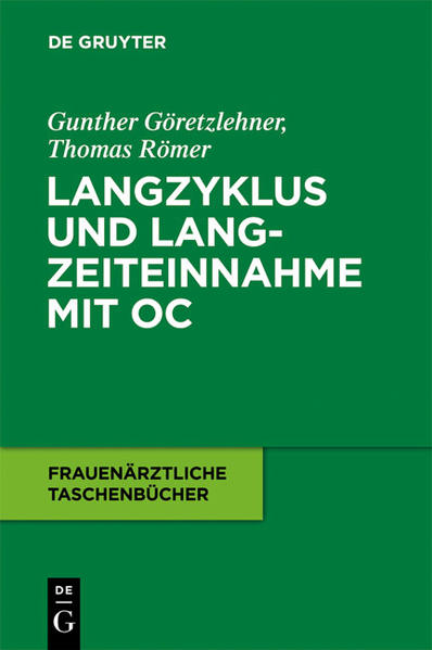 Langzyklus und Langzeiteinnahme mit OC - Gunther Göretzlehner/ Thomas Römer