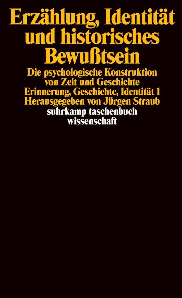 Erzählung Identität und historisches Bewußtsein