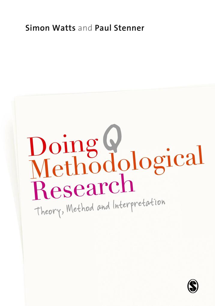 Doing Q Methodological Research