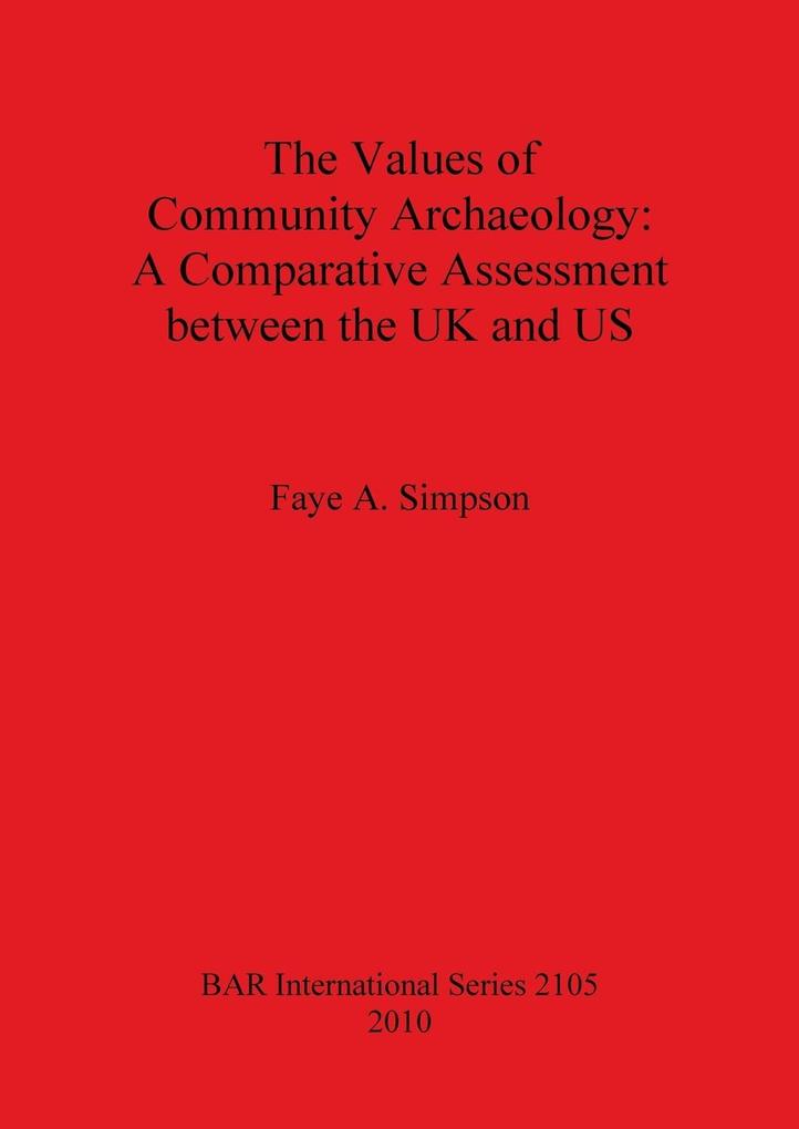 The Values of Community Archaeology
