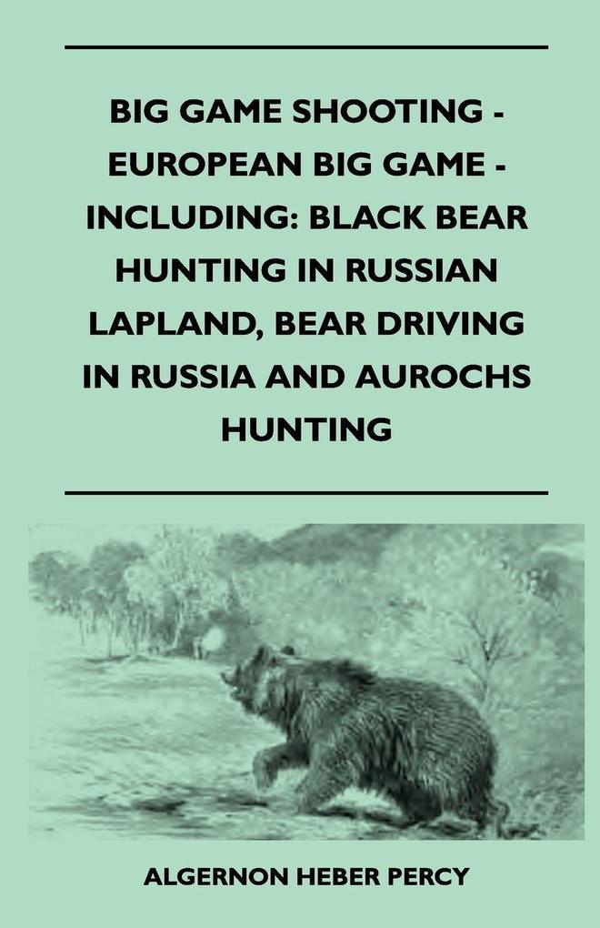 Big Game Shooting - European Big Game - Including