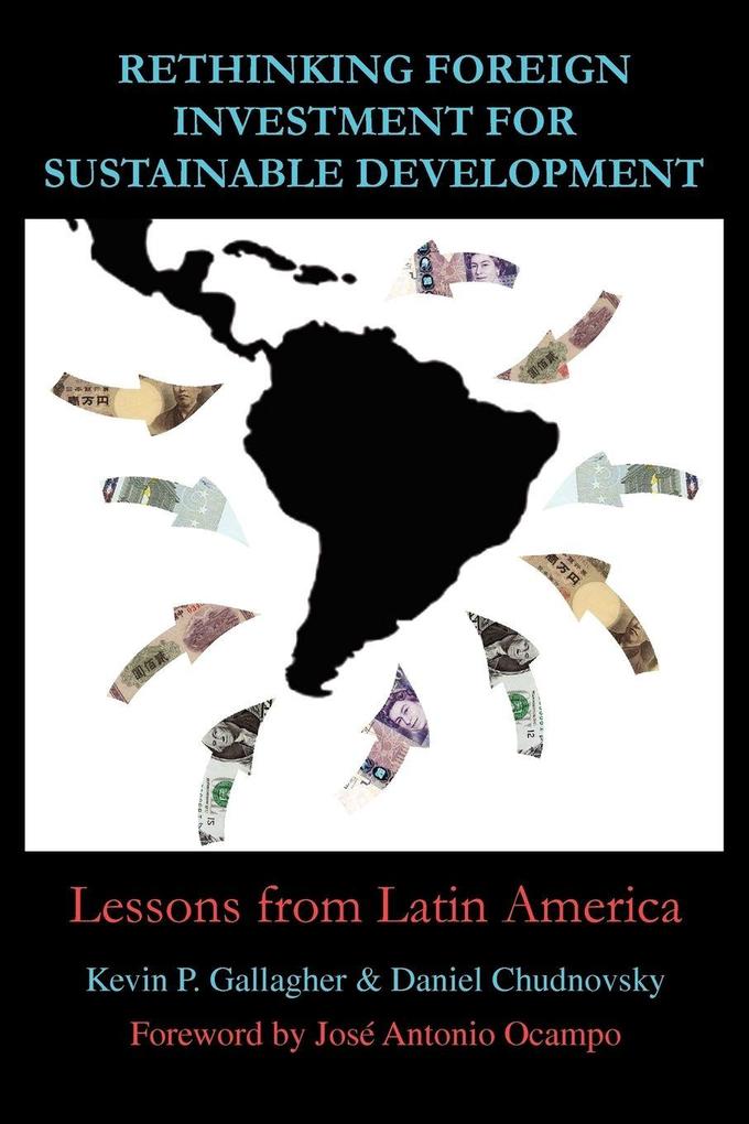 Rethinking Foreign Investment for Sustainable Development