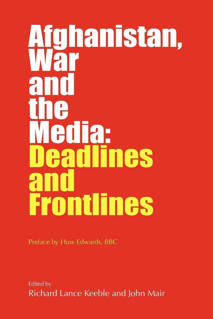 Afghanistan War and the Media