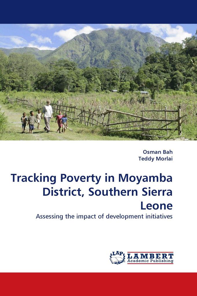 Tracking Poverty in Moyamba District Southern Sierra Leone