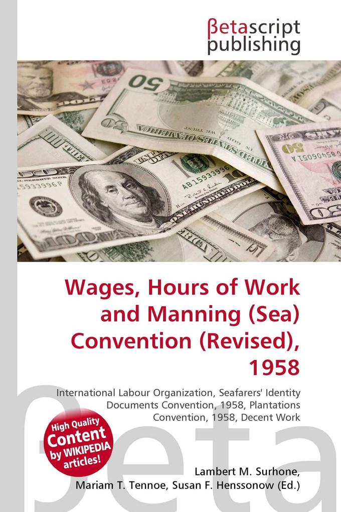 Wages Hours of Work and Manning (Sea) Convention (Revised) 1958