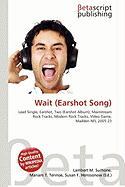 Wait (Earshot Song)
