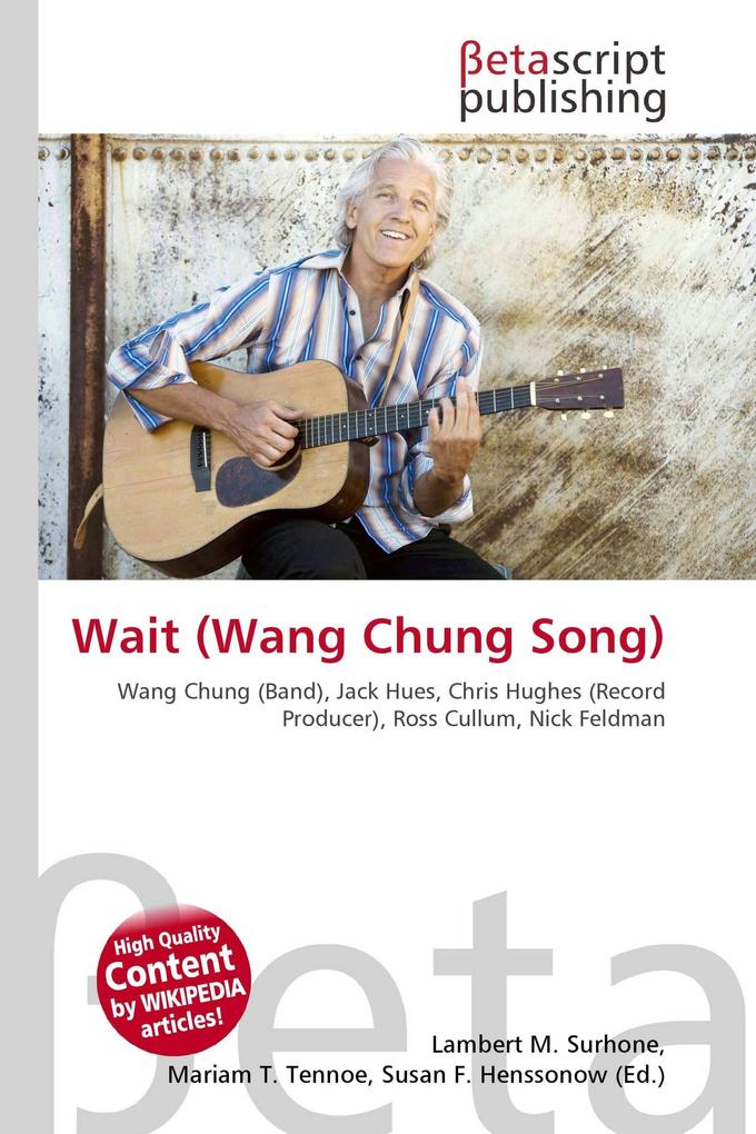 Wait (Wang Chung Song)