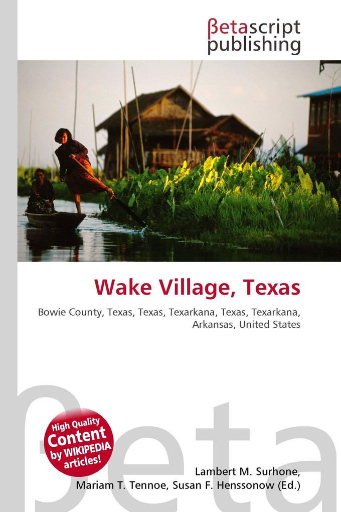 Wake Village Texas