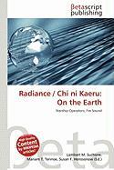 Radiance / Chi ni Kaeru: On the Earth