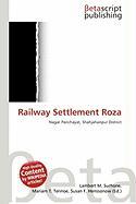 Railway Settlement Roza