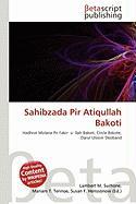 Sahibzada Pir Atiqullah Bakoti
