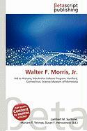 Walter F. Morris Jr.