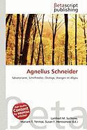 Agnellus Schneider