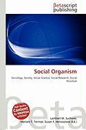 Social Organism