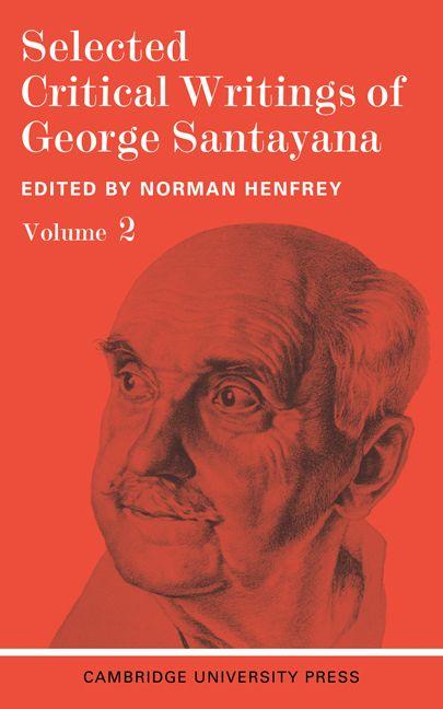 Selected Critical Writings Vol 2