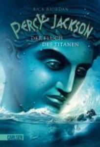 Percy Jackson 03. Der Fluch des Titanen - Rick Riordan