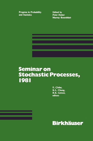 Seminar on Stochastic Processes 1981