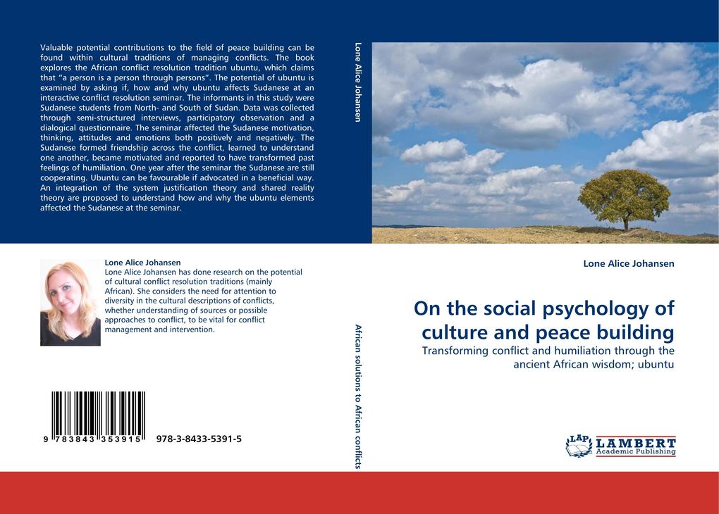 On the social psychology of culture and peace building