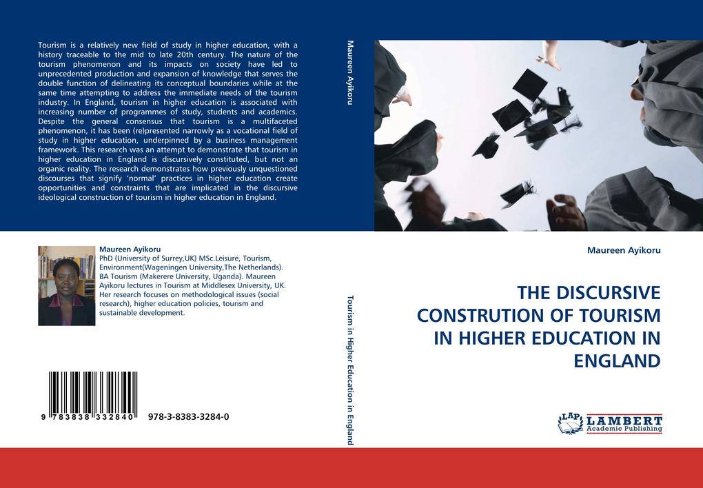 THE DISCURSIVE CONSTRUTION OF TOURISM IN HIGHER EDUCATION IN ENGLAND