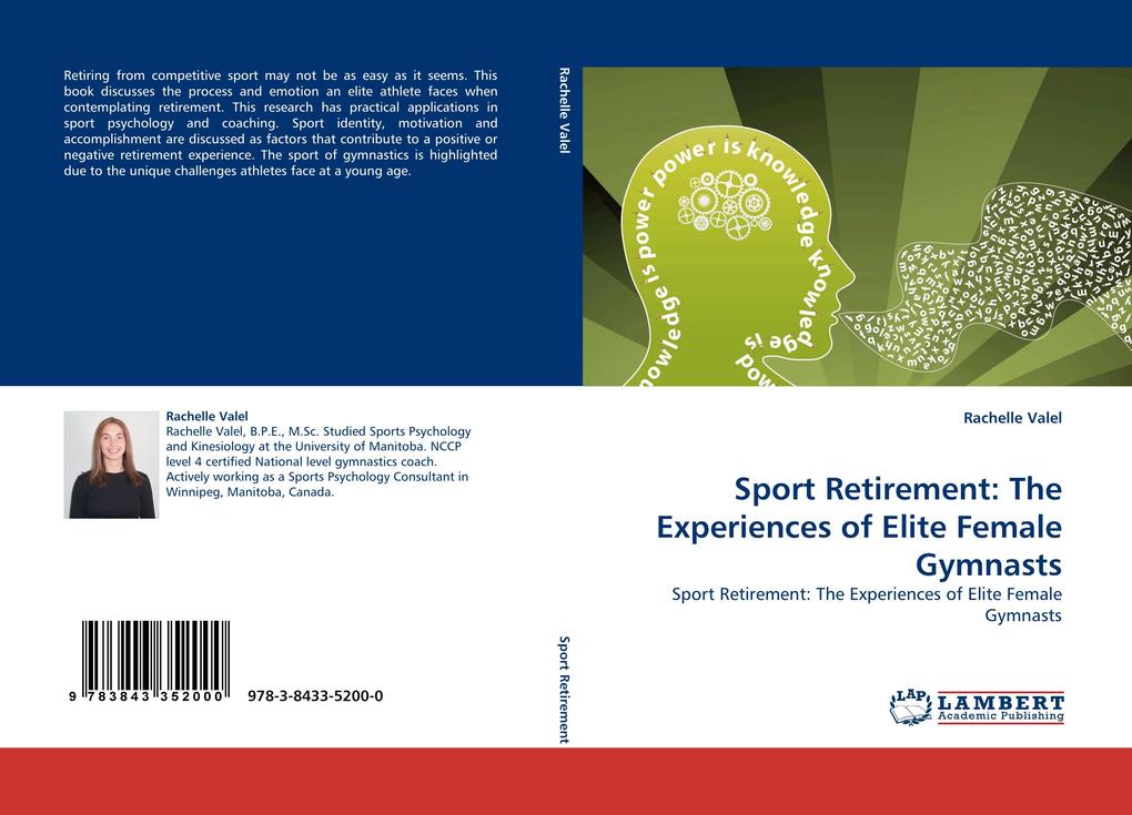 Sport Retirement: The Experiences of Elite Female Gymnasts