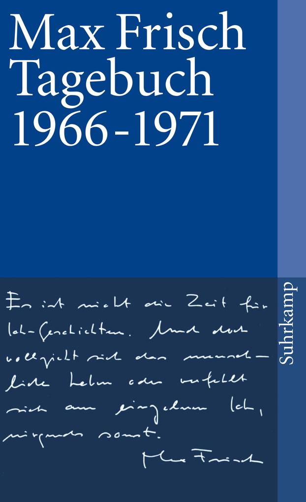 Tagebuch 1966-1971 - Max Frisch