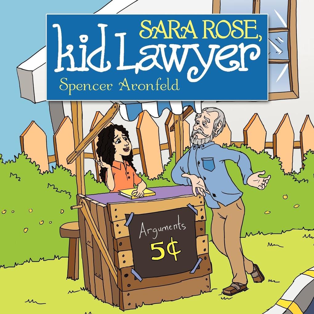 Sara Rose Kid Lawyer