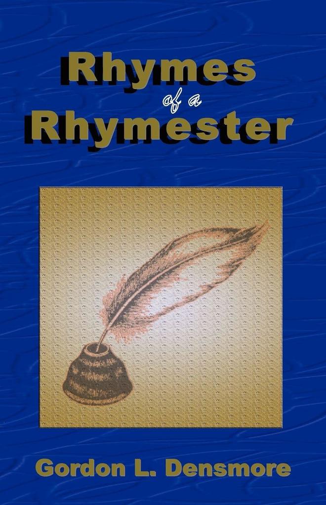 Rhymes of a Rhymester