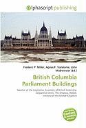 British Columbia Parliament Buildings