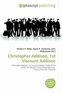 Christopher Addison 1st Viscount Addison