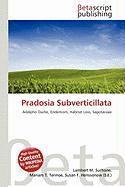 Pradosia Subverticillata
