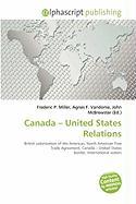 Canada - United States Relations