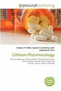 Lithium Pharmacology